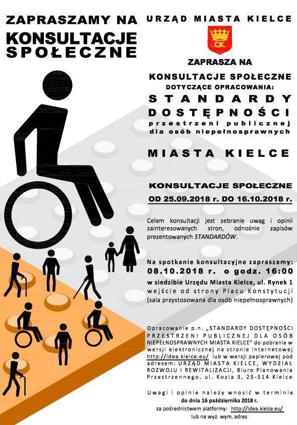 Plakaty informacyjne rozwieszane na tablicach ogłoszeń UM Kielce, oraz przekazane do rozwieszenia w placówkach organizacji i fundacji na rzecz osób niepełnosprawnych O konsultacjach oraz możliwości