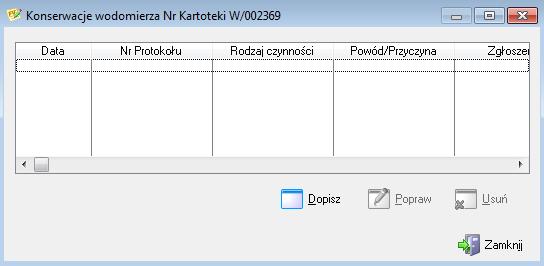 Przycisk KONSERWACJA - podgląd wykonanych operacji konserwacji dla danego wodomierza i zaewidencjonowanie wykonanej operacji konserwacji wodomierza.