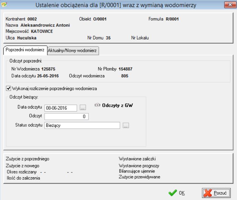 montowanego) oraz wymiany wodomierza. Po wybraniu tej opcji wyświetlone zostanie okno zawierające dwie zakładki poprzedni wodomierz oraz aktualny/nowy wodomierz.