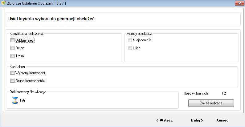 W tym momencie należy dokonać wyboru kontrahentów/obiektów dla których generowane będą obciążenia. Okno ma postać: Aby dokonać wyboru klientów/obiekty możemy wykorzystać zdefiniowane filtry tzn.