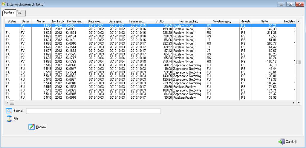 DOKUMENTY - FAKTURY VAT Tabela zawiera listę wszystkich wystawionych w systemie faktur. Możliwe jest filtrowanie tabeli według dowolnej kolumny. Np.