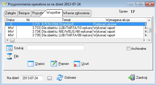 TERMINARZ OPERATORA - PRZYPOMNIENIA Po wybraniu z menu głównego opcji INNE operator ma możliwość wywołać TERMINARZ OPERATORA. Terminarz jest zakładany dla każdego operatora.