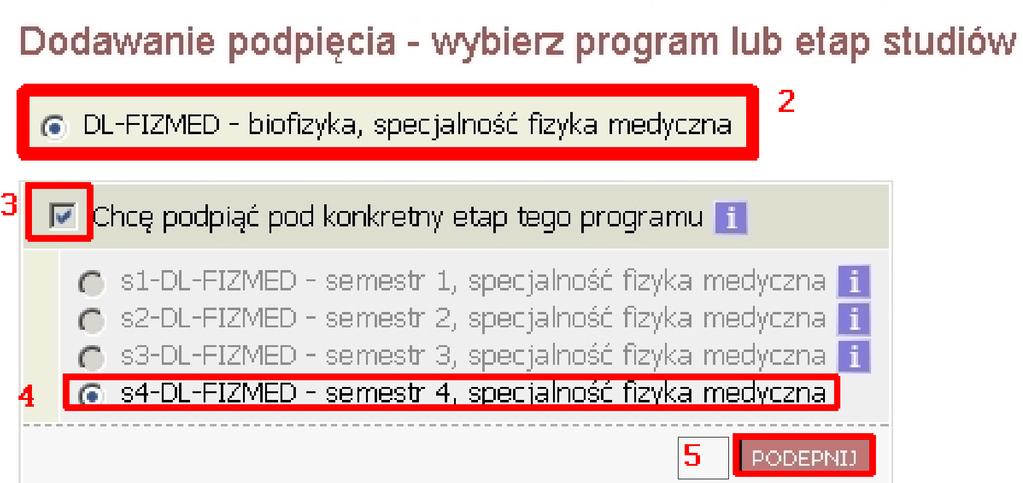 przedmiot jest zaliczany. Podpinanie należy zatwierdzić przyciskiem PODEPNIJ (5).