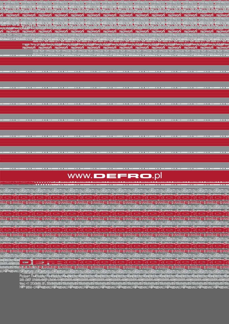 DEFRO Spółka z ograniczoną odpowiedzialnością Sp. k., 00-403 Warszawa, ul.