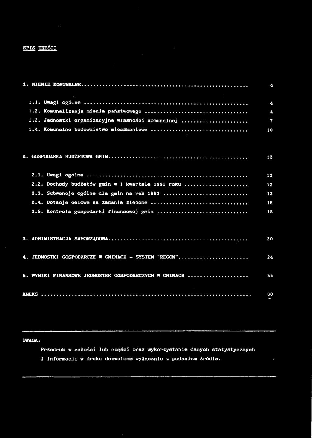 ..... 20 4. JEDNOSTKI GOSPODARCZE W GMINACH - SYSTEM "REGON"... 24 5.