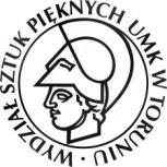 UNIWERSYTET MIKOŁAJA KOPERNIKA W TORUNIU WYDZIAŁ SZTUK PIĘKNYCH KIERUNEK: KRYTYKA ARTYSTYCZNA studia stacjonarne: I stopień studiów P L A N S T U D I Ó W Wydział prowadzący kierunek studiów: Kierunek