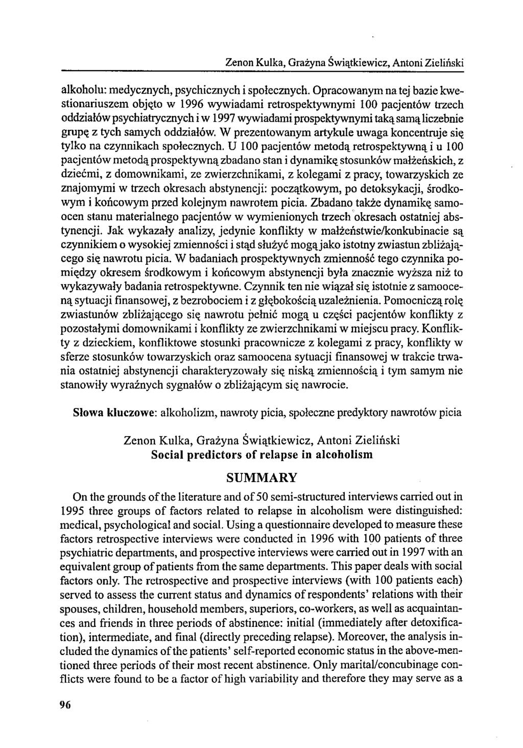 Zenon Kułka, Grażyna Świątkiewicz, Antoni Zieliński alkoholu: medycznych, psychicznych i społecznych.