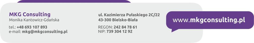 REGULAMIN świadczenia usług szkoleniowych i doradczych przez MKG CONSULTING, MONIKA KANTOWICZ-GDAŃSKA & 1 Postanowienia ogólne 1.