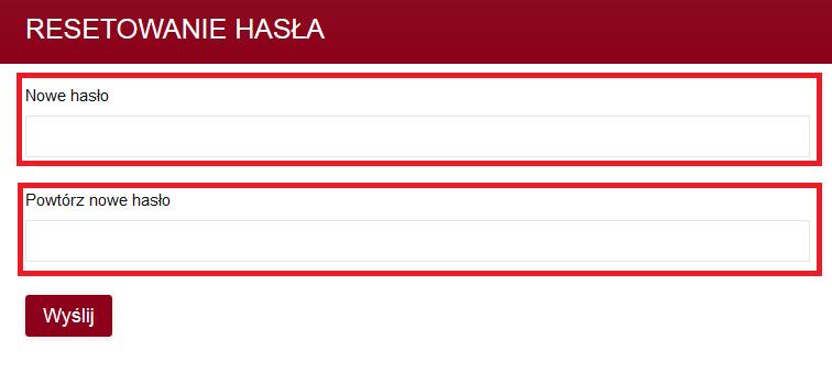 6. Po wpisaniu nowego hasła należy kliknąd przycisk Wyślij. Rys. 9: Formularz zmiany hasła. 7.