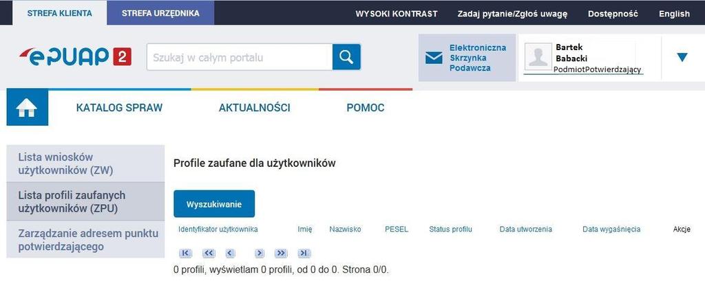 Ekran 7.2. Wybór funkcji wyszukiwania Należy przejść do funkcji wyszukiwania profili zaufanych epuap:. Wybrać przycisk Wyszukiwanie Ekran 7.3.