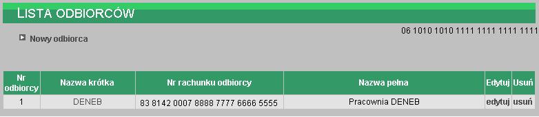 ROZDZIAŁ 7 ODBIORCY Istotnym elementem systemu jest definicja Odbiorców. W opcji tej uŝytkownik ma moŝliwość wpisania pełnych danych związanych ze swoimi kontrahentami.