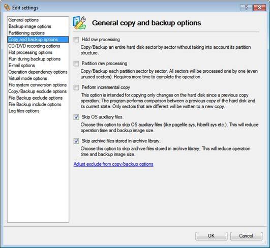 General Copy and Backup Options Sekcja ta zawiera zestaw opcji dotyczących operacji kopiowania i tworzenia kopii zapasowych: HDD raw processing.