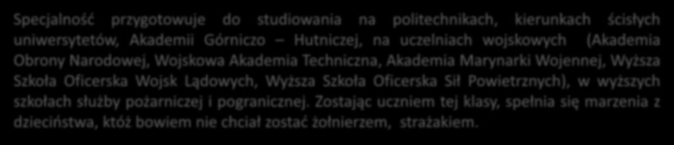 I chłopiec, i dziewczyna każdy marzy o tym, by być inżynierem, strażakiem, policjantem, a nawet żołnierzem.