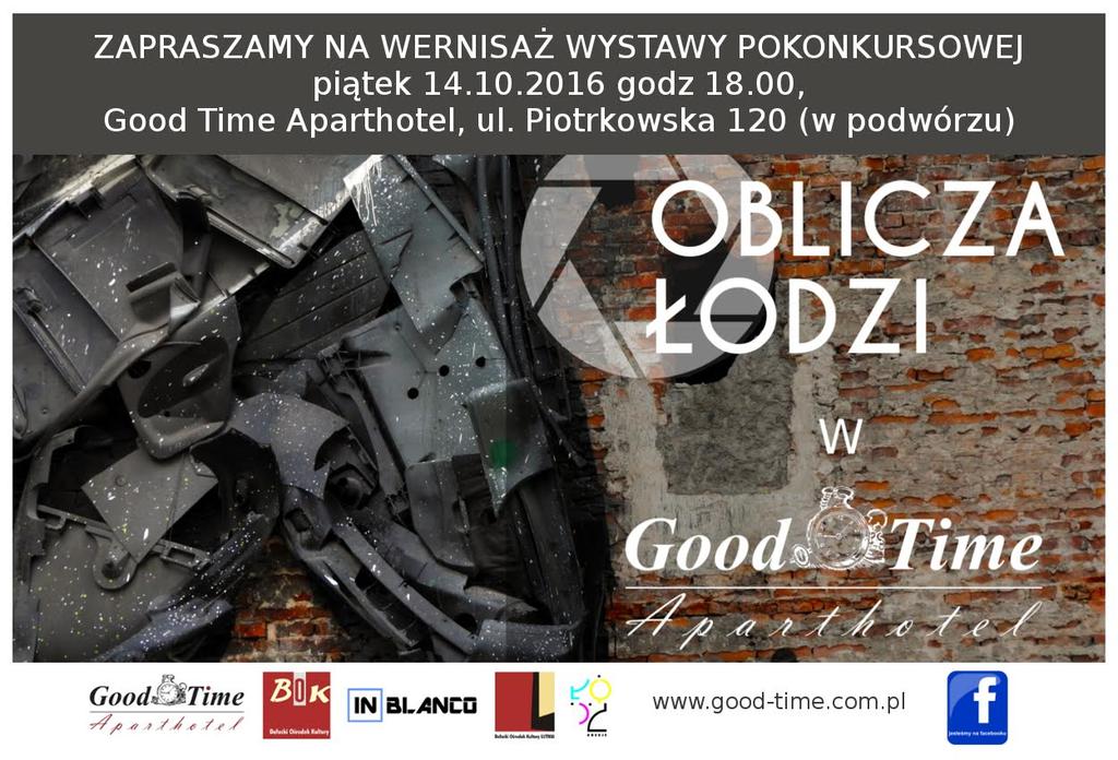 POKONKURSOWA WYSTAWA FOTOGRAFICZNA OBLICZA ŁODZI 2016 Bałucki Ośrodek Kultury w