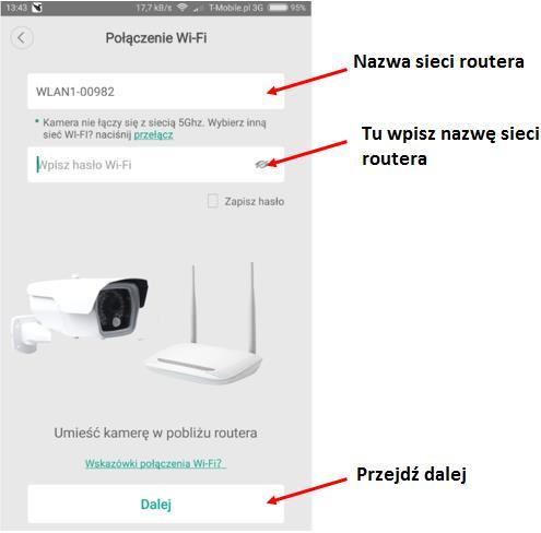 automatycznie. Należy podać tylko właściwe hasło do sieci Wi-Fi routera.