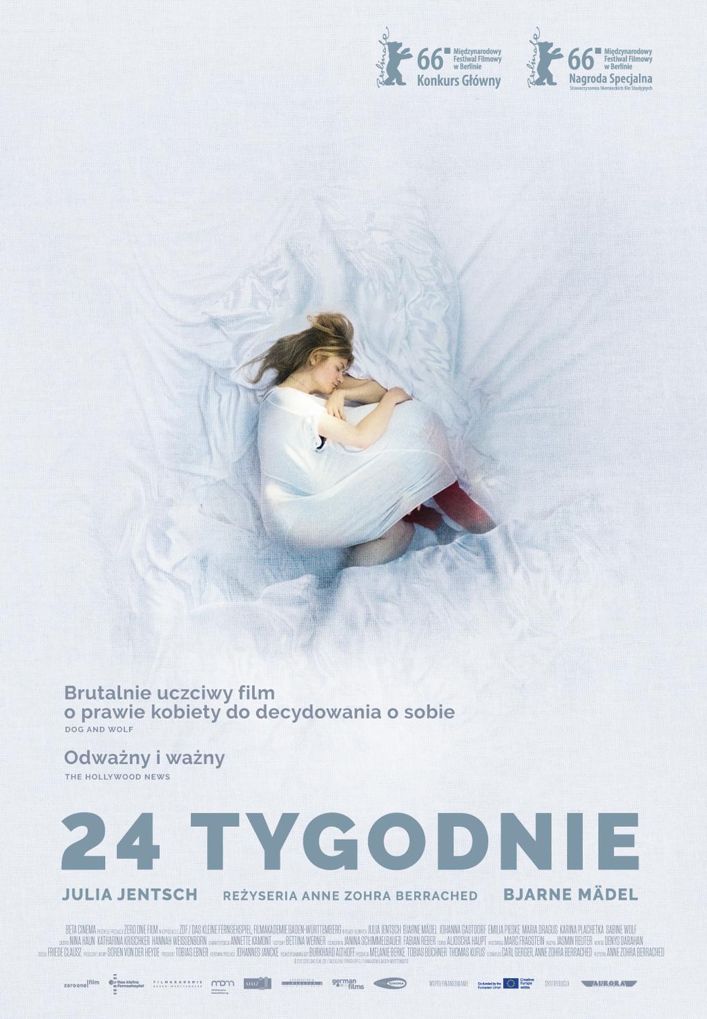 Przedstawia nagrodzony na Berlinale 2016 film 24 TYGODNIE Reżyseria Anne Zohra Berrached Niemcy 2016, 103 min Empatyczne spojrzenie na trudny temat aborcji W KINACH OD 19 maja