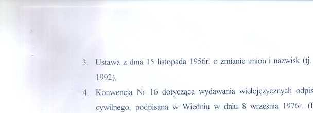 z dnia 15 listopada 1956r. o zmianie imion i nazwisk (tj. Dz. U. z 2005r. Nr 233,.