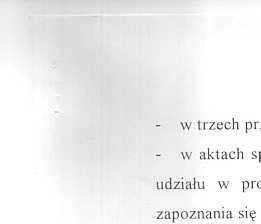 przypadkach stwierdzono brak potwierdzenia odbioru decyzji, spraw brak jest dokumentów œwiadcz¹cych o zapewnieniu stronom w prowadzonym postêpowaniu i pouczenia o przys³uguj¹cym stronie siê z aktami
