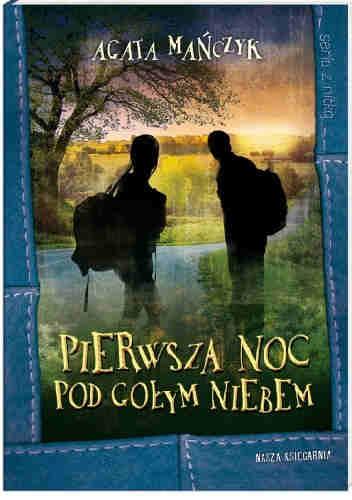 Agata Mańczyk,,Pierwsza noc pod gołym niebem Bazyl i Inka przypadkowo spotykają się w dworcowej kawiarni. Obydwoje mieli ostatnio sporo problemów, od których postanowili uciec.