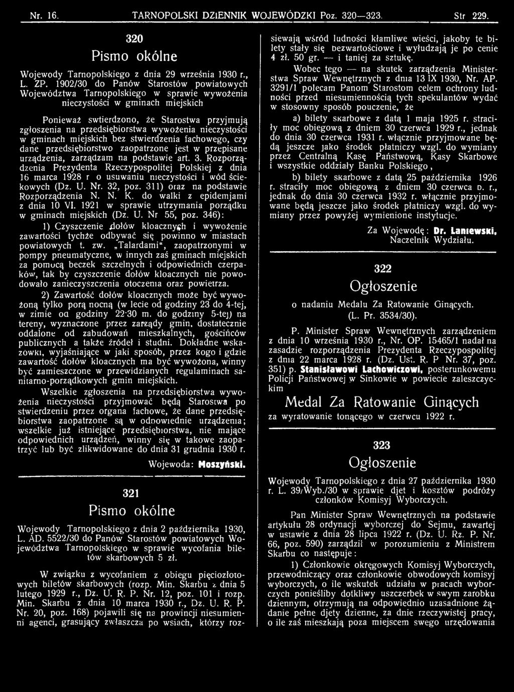 do walki z epidemjami z dnia 10 VI. 1921 w sprawie utrzymania porządku w gminach miejskich (Dz. U. Nr 55, poz. 346): 1) Czyszczenie.