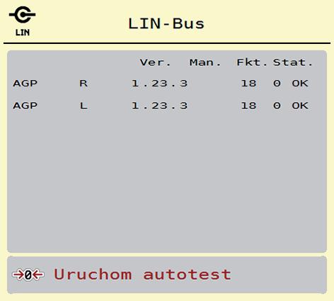 Obsługa AXIS EMC ISOBUS 4 Przykład Linbus 1. Wywołać menu System/test > Test/diagnostyka. 2. Wywołać pozycję menu Linbus. Wyświetlacz pokazuje status siłowników/czujników. 3 1 2 Rysunek 4.