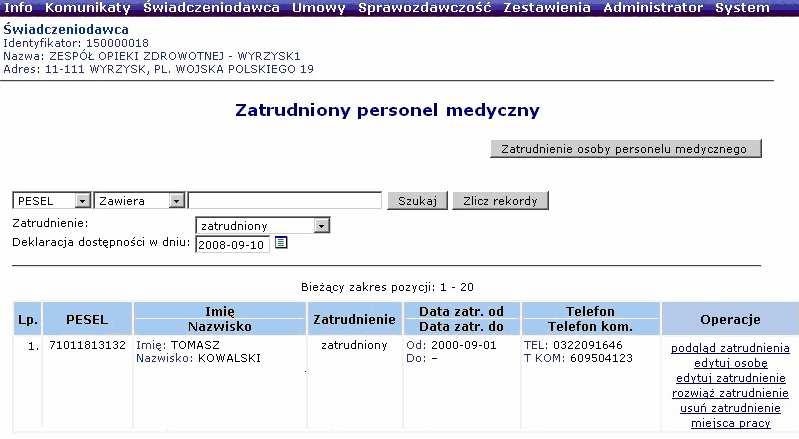 Rys. 6.63 Lista zatrudnionego personelu medycznego W pierwszym oknie jakie pojawi się podczas edycji widoczne są podstawowe dane dotyczące danej osoby.