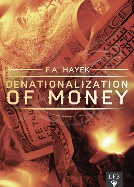 Hayek: pieniądz ma charakter endogeniczny, nie jest neutralny, nie poddaje się pełnej kontroli Krytyka idei zmiennej podaży