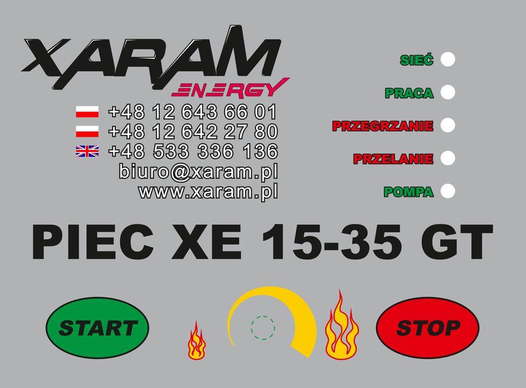 8. Opis działania urządzenia Panel sterowania Sterownik pieca na olej uniwersalny typu XARAM ENERGY XE 15-35 GT wyposażony jest w gałkę regulacji i dwa przyciski pozwalające użytkownikowi na
