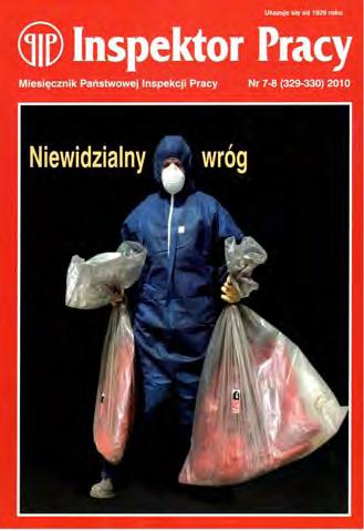 Nr 7-8 (329-330) LIPIEC-SIERPIEŃ 2010 Najefektywniejsze narzędzie poprawy warunków pracy 6 Stanowisko ROP 7 Poselskie poparcie dla wniosków o zmianę przepisów 10 Porozumienie o współpracy z