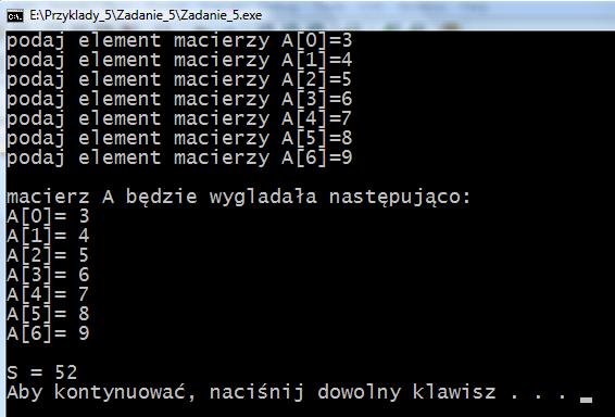 31 ZADANIE 6 Oblicz rozpiętość ciągu ośmio-elemnetowego wczytanego z klawiatury do tablicy