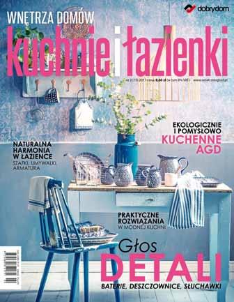 Media kit 2018 Kuchnie i łazienki Profil magazynu Kuchnie i Łazienki to magazyn poświęcony dwóm najbardziej problematycznym wnętrzom w mieszkaniu lub domu.