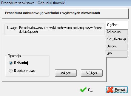6. Odbuduj słowniki procedura polega na odbudowaniu zawartości słowników lub dopisaniu do słowników nowych pozycji (bywa używana po tzw.