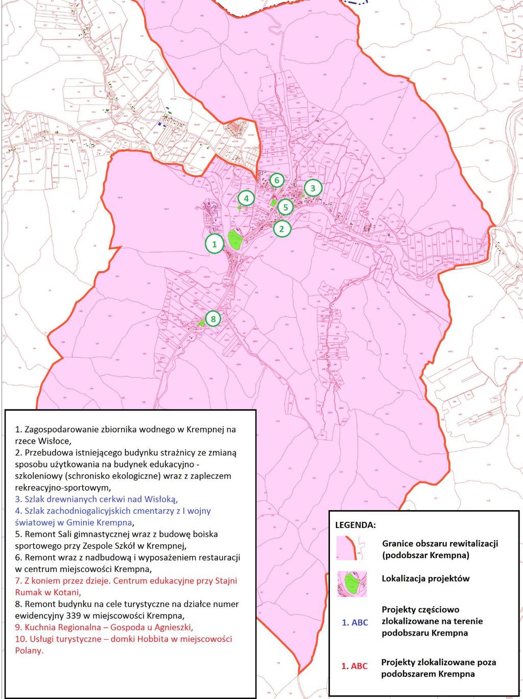 10.3. Lokalizacja projektów na obszarze rewitalizacji Rysunek 25 Lokalizacja