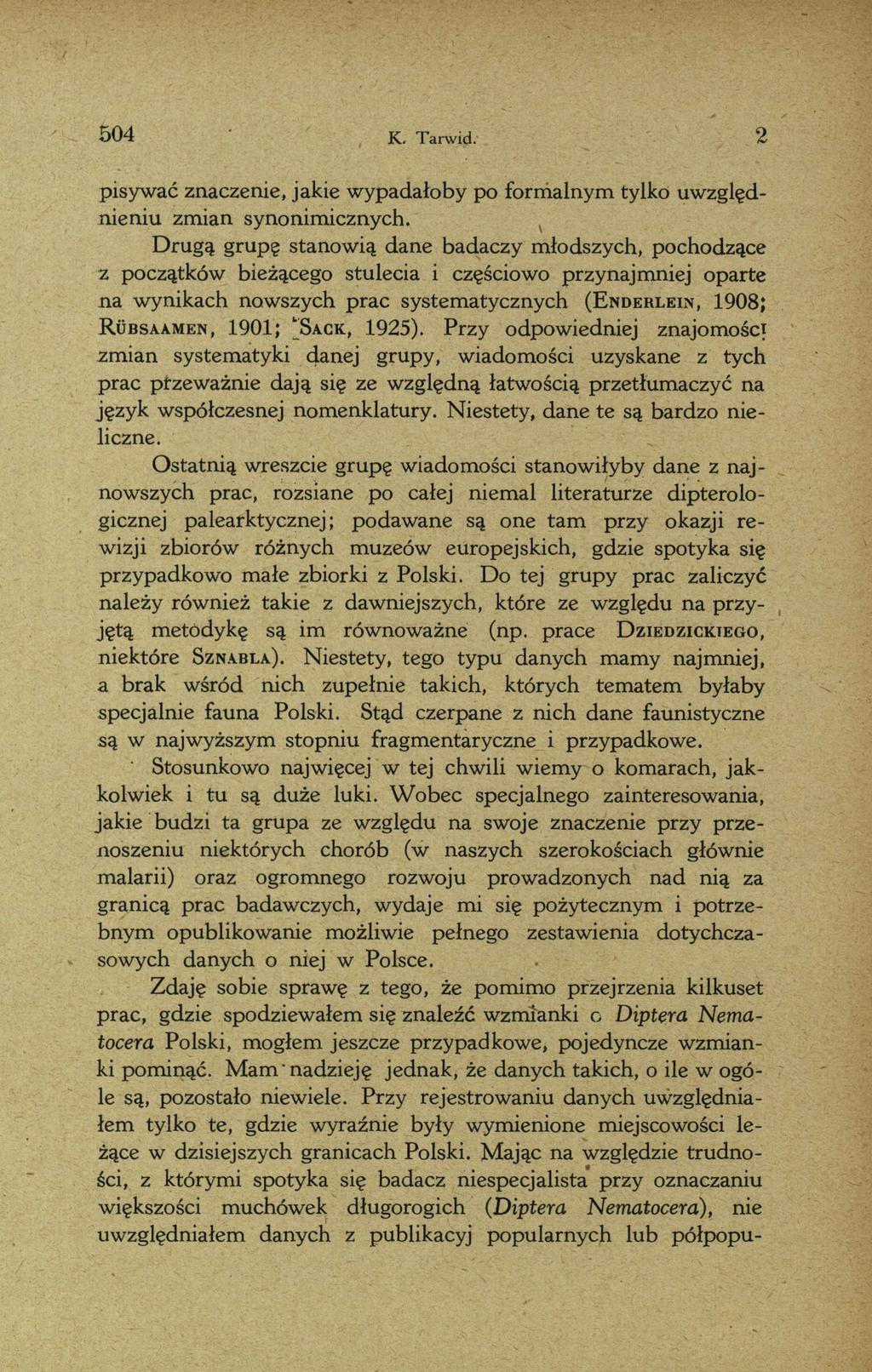 504 K. Tarw id. 2 pisywać znaczenie, jakie wypadałoby po form alnym tylko uwzględ nieniu zmian synonimicznych.