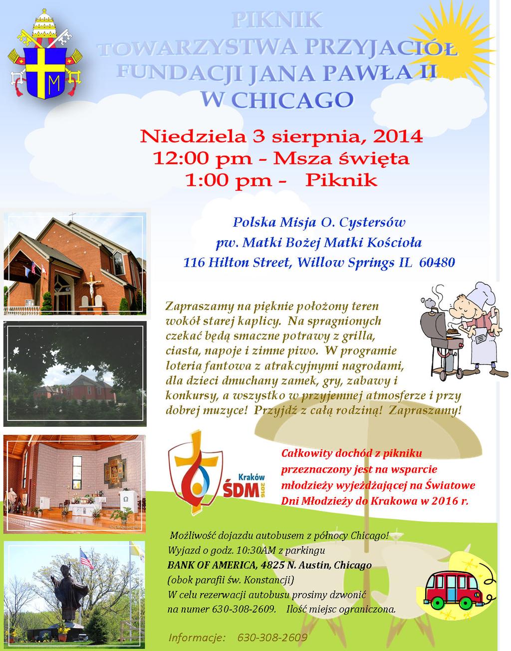 Seventeenth Sunday in Ordinary Time Page Five POLONIA WALKING PILGRIMAGE August 9-10, 2014 27th Polonia Walking Marian Pilgrimage from Chicago to Our Lady of Czestochowa Shrine in Merrillville,