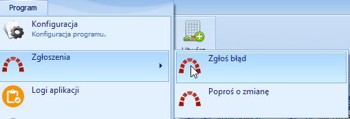 3.1.1.2 Zgłoszenia Mechanizm zgłoszeń pozwala na zgłoszenie błędu programu lub zaproponowanie zmiany w programie. 3.1.1.2.1 Zgłoszenie błędu Zgłoszenie błędu umożliwi rozwiązanie zaistniałego problemu w przypadku jego wystąpienia.