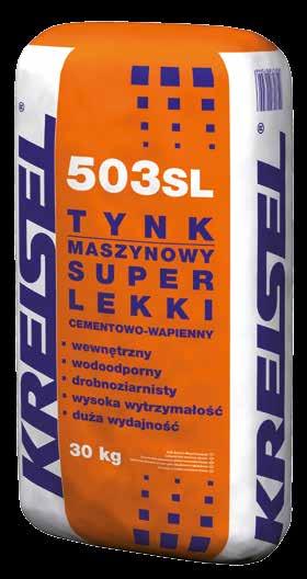 tynkarskimi, 501 TYNK MASZYNOWY mieszarkami przepływowymi i pompami mieszającymi doskonała i powtarzalna jakość przygotowywanych 503SL TYNK MASZYNOWY SUPER LEKKI mieszanek na placu budowy