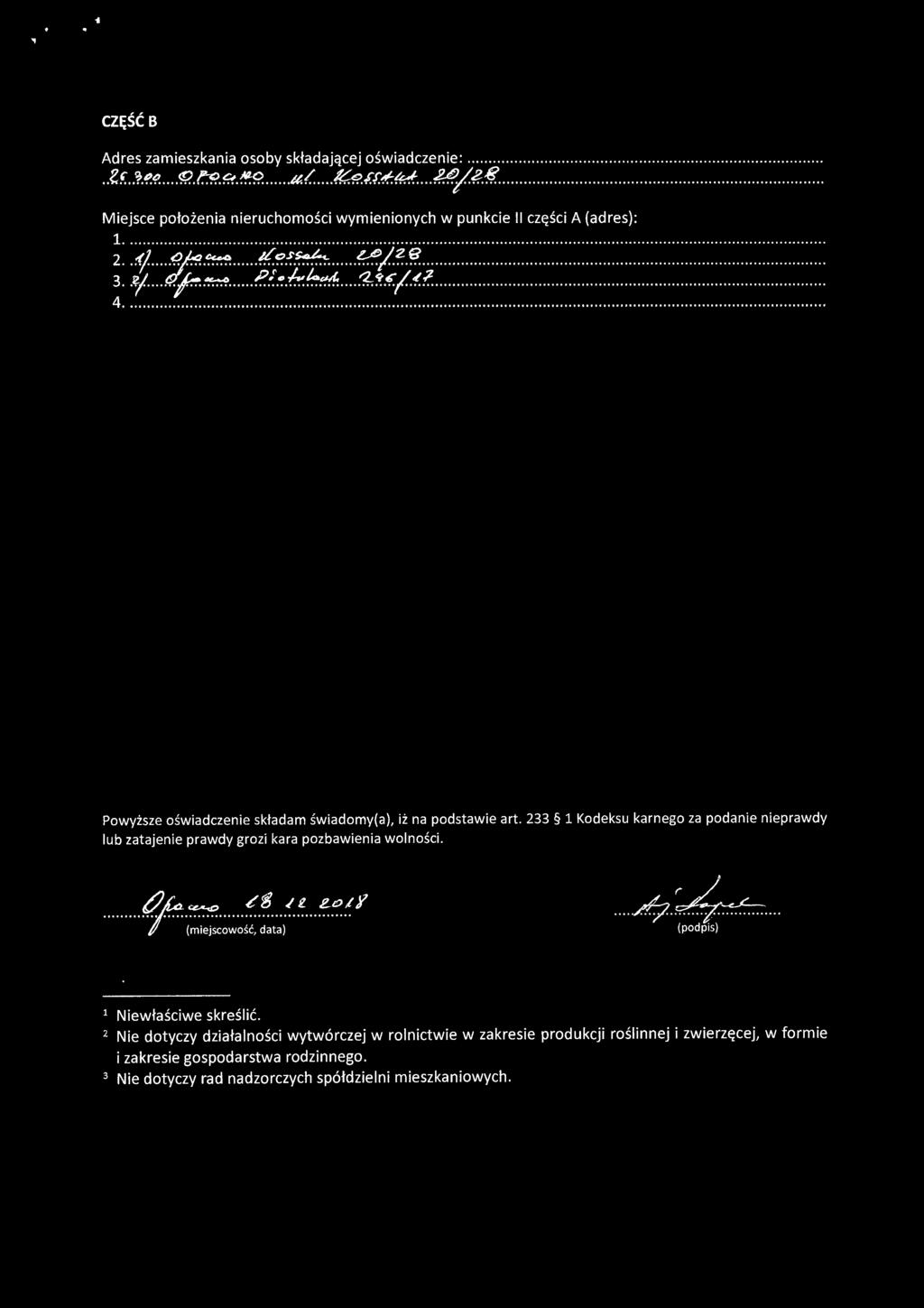 k~ ć8 ~t go1 Y 1 (miejscowość, data) 4~ (podpis) 1 Niewłaściwe skreślić.