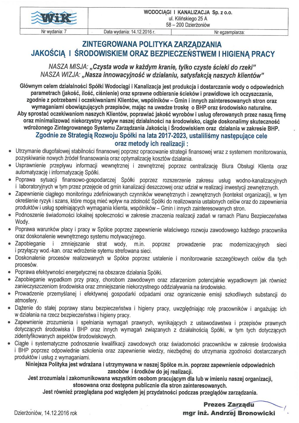 Załącznik Nr 2 do Umowy Zasady dotyczące BHP, bezpieczeństwa przeciwpożarowego oraz ochrony środowiska, obowiązujące Wykonawców realizujących prace na terenie Spółki WiK w Dzierżoniowie 1.