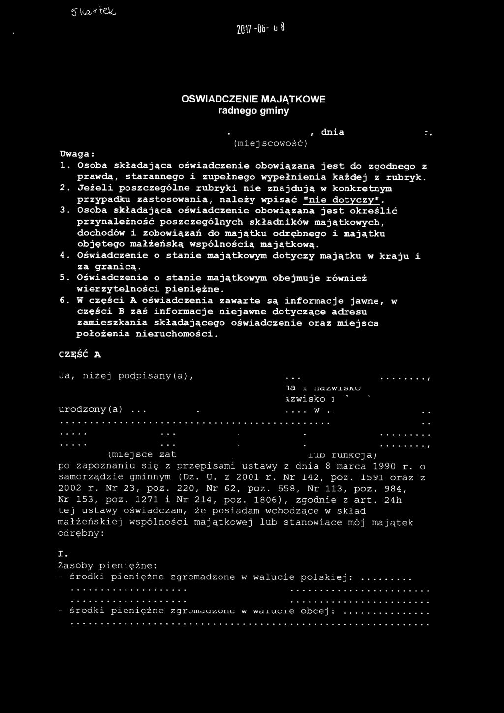 2017 -llti- u 8 URZ Ą D GMINY LABO WA KANCELARIA OGÓLNA Wplynęlo... 2. 0.1 7.. ~.0A ~ z..e..... L.dz.... OŚWIADCZENIE MAJĄTKOWE radnego gminy.. 1'P~ OJ-N~.
