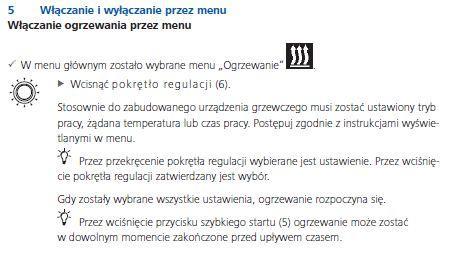 Panel sterujący znajduje się pod tablicą rozdzielczą, 12V do zasilania panelu jest dostarczane bezpośrednio z akumulatora i działa