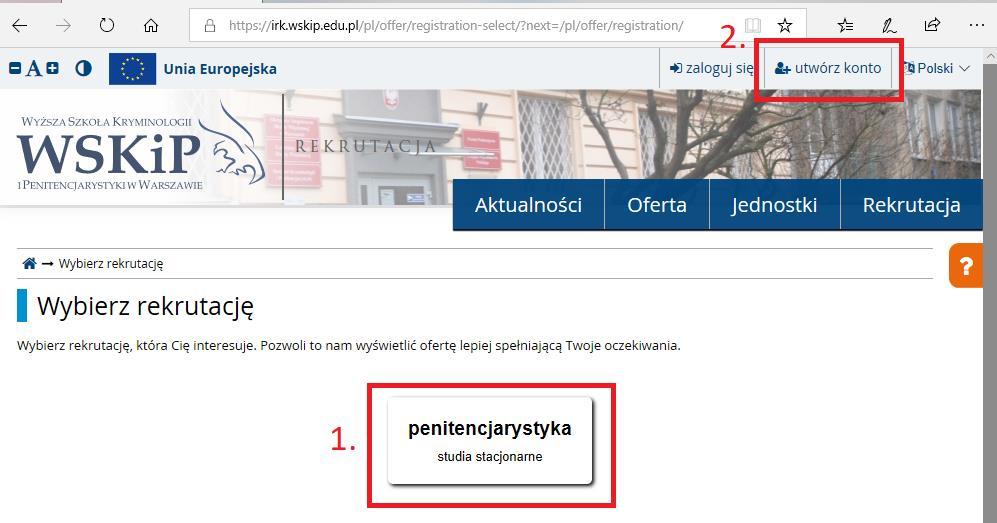 ZAKŁADANIE KONTA W SYSTEMIE INTERNETOWEJ REJESTRACJI KANDYDATÓW WSKiP 1. Wpisz adres strony https://irk.wskip.edu.