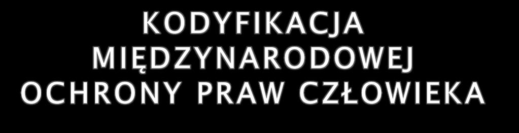 System uniwersalny System regionalny System System europejski pozaeuropejski