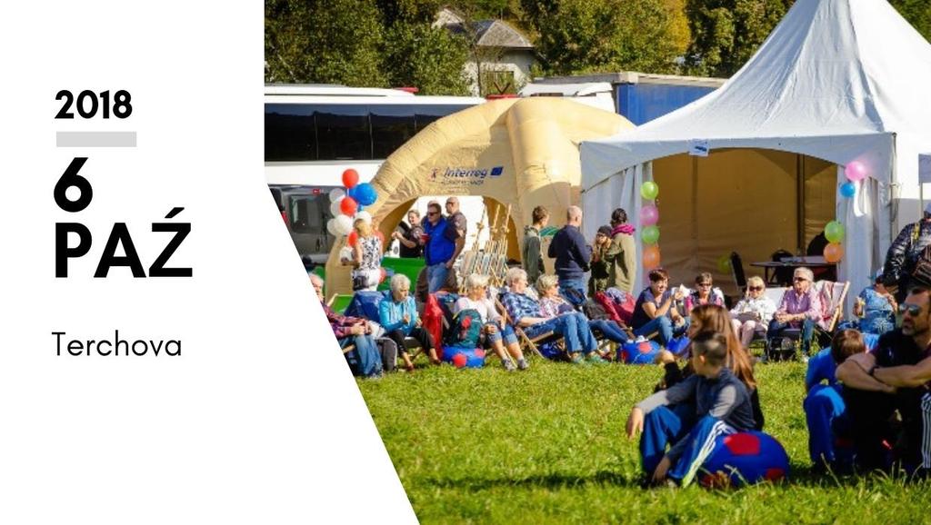 4 NEWSLETTER ZWIĄZKU EUROREGION TATRY Wydarzenia Program Polska Słowacja świętował wydarzenie roczne w Terchovej! 6 października br.
