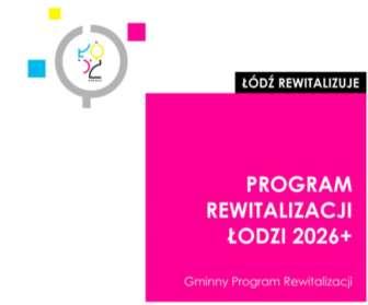 Proces rewitalizacji Łodzi Uchwałą nr XXXV/916/16 z dnia 28 września 2016r.