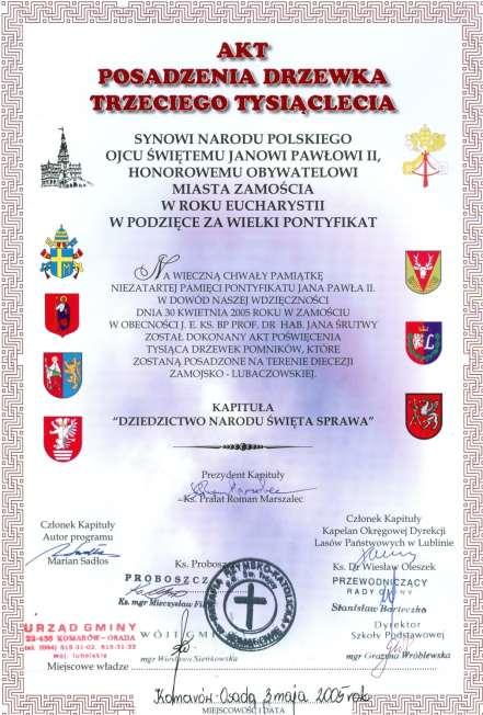 108 Dokument 6 Rok 2005, 3 maja. Akt posadzenia Drzewka Trzeciego Tysiąclecia (ze zbiorów parafii). W kolejnym roku rekolekcje wielkopostne odbyły się w okresie 03.