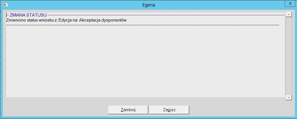 Po wybraniu przycisku otworzy się okno wyboru statusu.