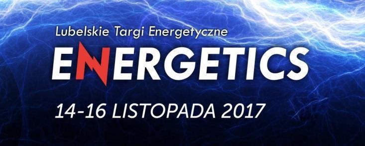 Współpraca z Targami Lubelskimi SA Lubelski Klaster Ekoenergetyczny Patron branżowy Lubelskich Targów Energetycznych ENERGETICS w latach 2008-2017 Działania LKE: wspólne stoisko podczas targów