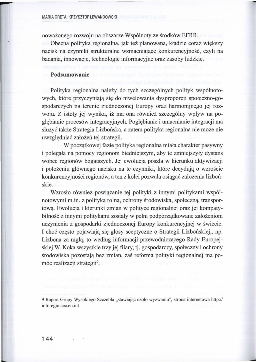 MARIA GRETA, KRZYSZTOF LEWANDOWSKI noważonego rozwoju na obszarze Wspólnoty ze środków EFRR.