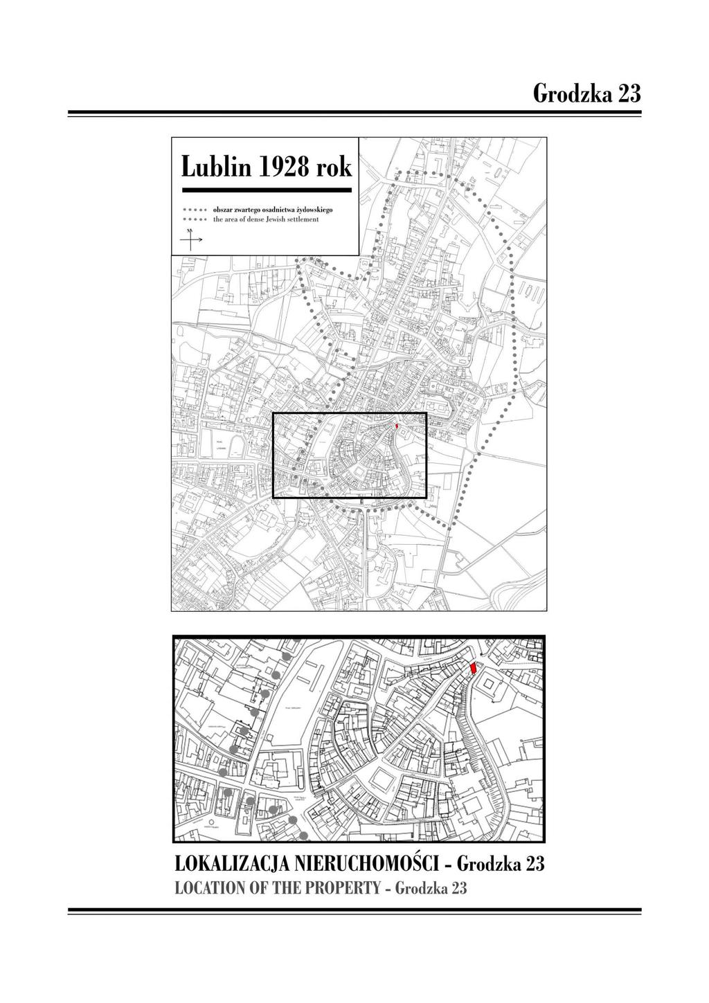 Grodzka 23 Lublin 1928 rok obszar zwartego osadnictwa żydowskiego the area of dense